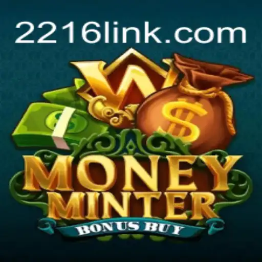Unveiling MoneyMinterBonusBuy: An Exciting New Game by 2216.COM